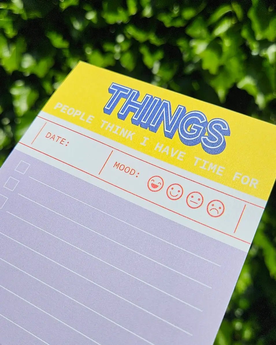 Notepad To Do List - THINGS people think I have time for - 4 - Studio Inktvis B.V - Tidformera