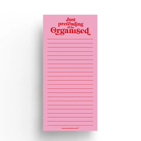 Notepad To Do List - Just Pretending To Be Organised - 1 - Studio Inktvis B.V - Tidformera