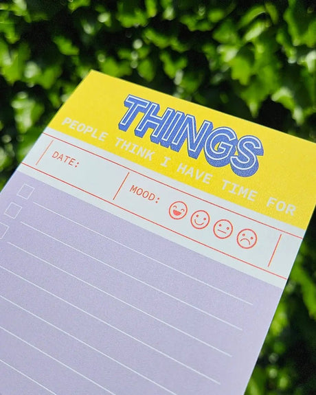Notepad To Do List - THINGS people think I have time for - 4 - Studio Inktvis B.V - Tidformera